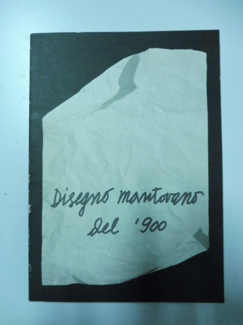 Disegno mantovano del '900. Mantova, Museo Civico di palazzo Te, settembre-dicembre 1984